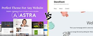 Astra vs Storefront themes comparison [2025]