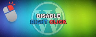 Disable Right Click WordPress [2025]