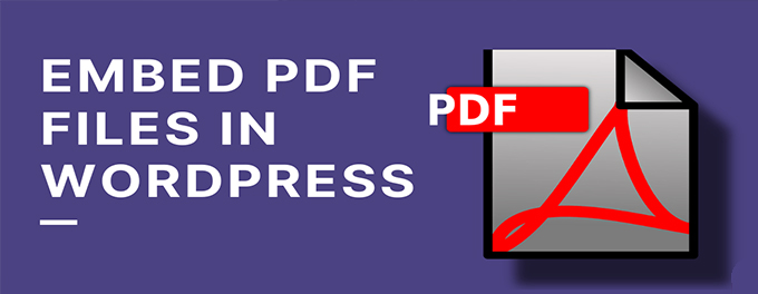 How To Embed A PDF In WordPress Webstick 12 2024 