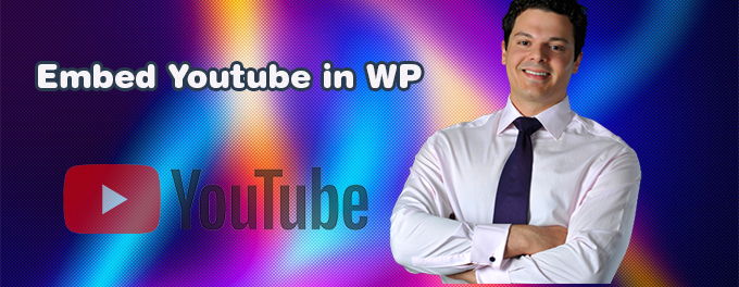 Embedding Youtube videos in Wordpress Embedding Youtube videos in Wordpress