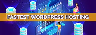Fastest Wordpress hosting [2025]