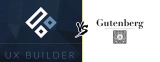 Gutenberg vs UX-Builder Pagebuilder [2025]