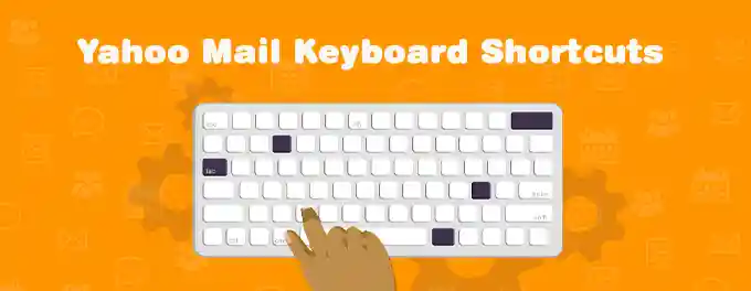 How to Use the Yahoo Mail Keyboard Shortcuts Tips How to Use the Yahoo Mail Keyboard Shortcuts