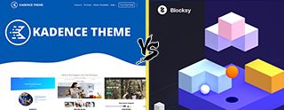 Kadence vs Blocksy Theme comparison [2025]