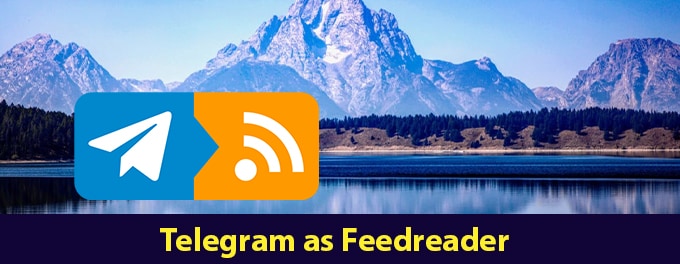 Discover How to Use Telegram as an Efficient RSS Feed Reader