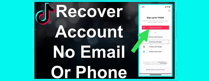 Recover TikTok Account Without Email or Phone Number