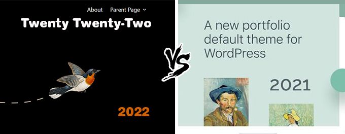 Twenty Twenty-Two vs Twenty Twenty-One